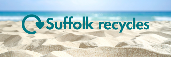 Suffolk Recycles logo next to a recycling swoosh. Sandy beach in the background, blue sea with waves on the horizon